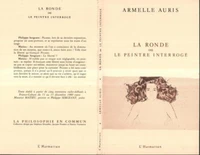 La ronde ou le peintre interroge
