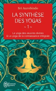 La synthèse des yogas