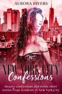 New York City Confessions