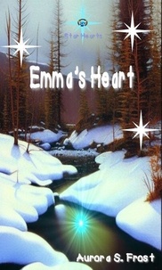 Téléchargez des livres epub pour kobo Emma's Heart  - Star Hearts, #2 in French MOBI RTF
