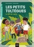 Aurore Aimelet - Les petits toltèques - Le défi de Lupita CP/CE1 6/7 ans.