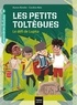 Aurore Aimelet et Caroline Attia - Les petits toltèques Tome 1 : Le défi de Lupita.