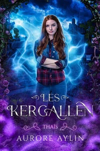 Les Kergallen, tome 1 : Thaïs