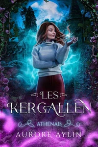 Les Kergallen, tome 6 : Athénaïs