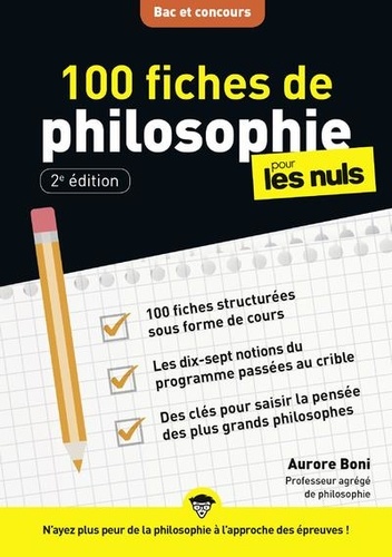 100 fiches de philosophie pour les nuls 2e édition