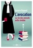 Aurore Boyard - L'avocation.