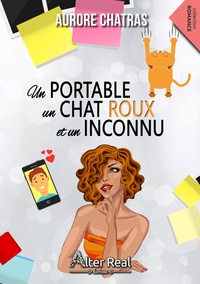 Aurore Chatras - Un portable, un chat roux, un inconnu.