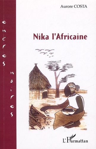Nika l'Africaine Tome 1