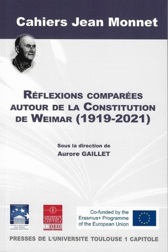 Aurore Gaillet - Réflexions comparées autour de la constitution de Weimar (1919-2021).