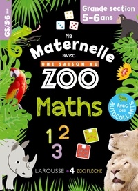 Aurore Meyer - Maths Grande section Ma maternelle avec Une saison au zoo.