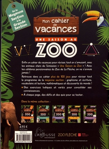 Mon cahier de vacances Une saison au zoo de la moyenne section à la grande section