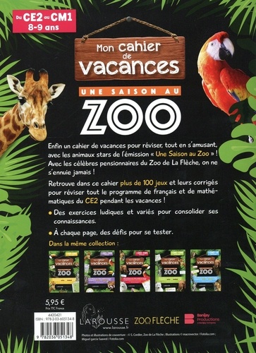 Mon cahier de vacances Une saison au zoo du CE2 au CM1