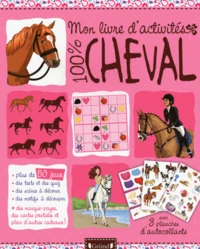 Mon livre d'activités 100% cheval