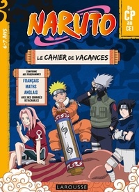 Aurore Meyer - Naruto Le cahier de vacances du CP au CE1.