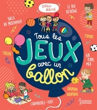 Aurore Meyer - Tous les jeux avec un ballon.