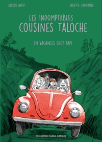 Les indomptables cousines Taloche