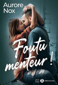 Foutu Menteur !