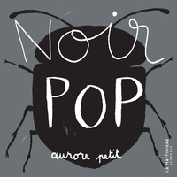 Aurore Petit - Noir pop.