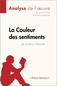 La couleur des sentiments de Kathryn Stockett