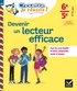 Aurore Valat - Devenir un lecteur efficace 6e, 5e - Chouette, Je réussis ! - cahier de soutien en français (collège).