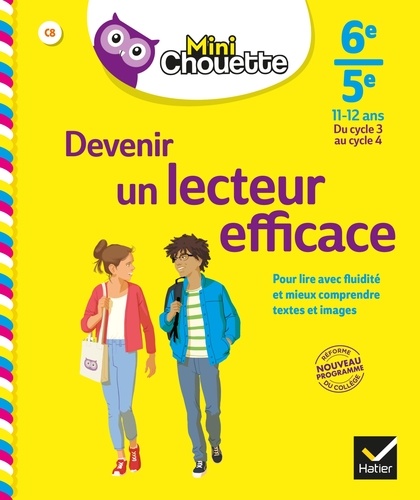 Aurore Valat - Mini Chouette Devenir un lecteur efficace 6e/5e - cahier de soutien en français (du cycle 3 au cycle 4).