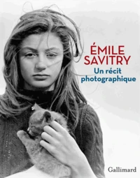 Emile Savitry, un récit photographique