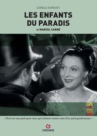 Les Enfants du paradis de Marcel Carné