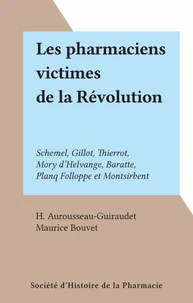Les pharmaciens victimes de la Révolution