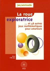 La roue exploratrice