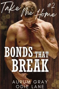 Bonds That Break