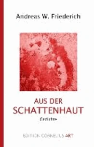 Aus der Schattenhaut