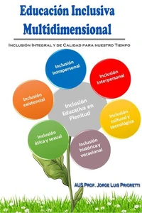 Educación Inclusiva Multidimensional