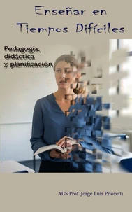 Enseñar en Tiempos Difíciles
