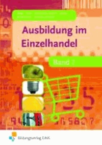 Ausbildung im Einzelhandel 2. Lehr-/Fachbuch.