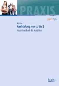 Ausbildung von A bis Z