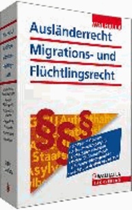 Ausländerrecht, Migrations- und Flüchtlingsrecht Ausgabe 2013/II.