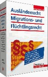 Ausländerrecht, Migrations- und Flüchtlingsrecht Ausgabe 2013/II