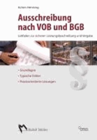 Ausschreiben nach VOB und BGB - Grundlagen -Typische Fehler -  Praxisorientierte Lösungen.
