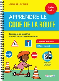 Apprendre le code de la route Cycle 1 et 2