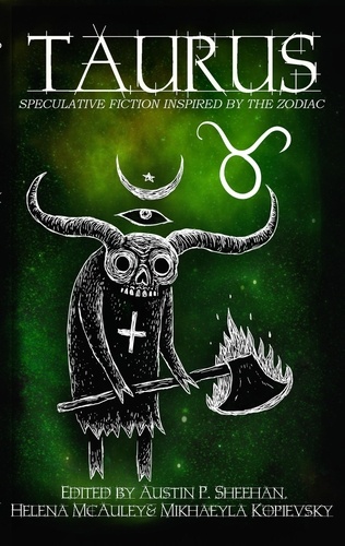  Aussie Speculative Fiction et  Austin P. Sheehan - Taurus - The Zodiac Series, #5.