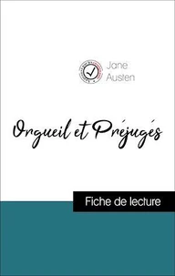 Analyse de l'œuvre : Orgueil et Préjugés (résumé et fiche de lecture plébiscités par les enseignants sur fichedelecture.fr)