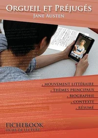 Fiche de lecture Orgueil et Préjugés - Résumé détaillé et analyse littéraire de référence