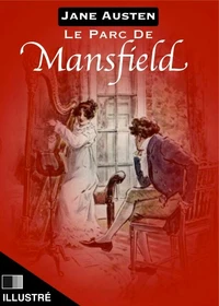 Le Parc de Mansfield - Illustré