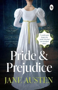 Pride &amp; Prejudice