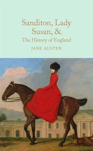 Sanditon, Lady Susan, &amp; The History of England