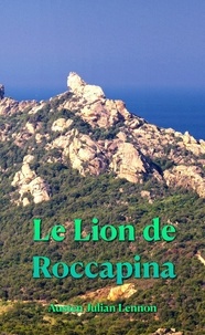  Austen Julian Lennon - Le Lion de Roccapina.