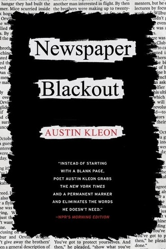 Austin Kleon - Newspaper Blackout.