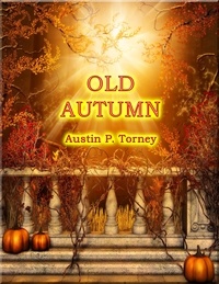  Austin P. Torney - Old Autumn.