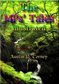  Austin P. Torney - The MP's Tales Illustrated.