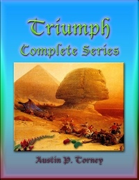  Austin P. Torney - Triumph Complete Series.
